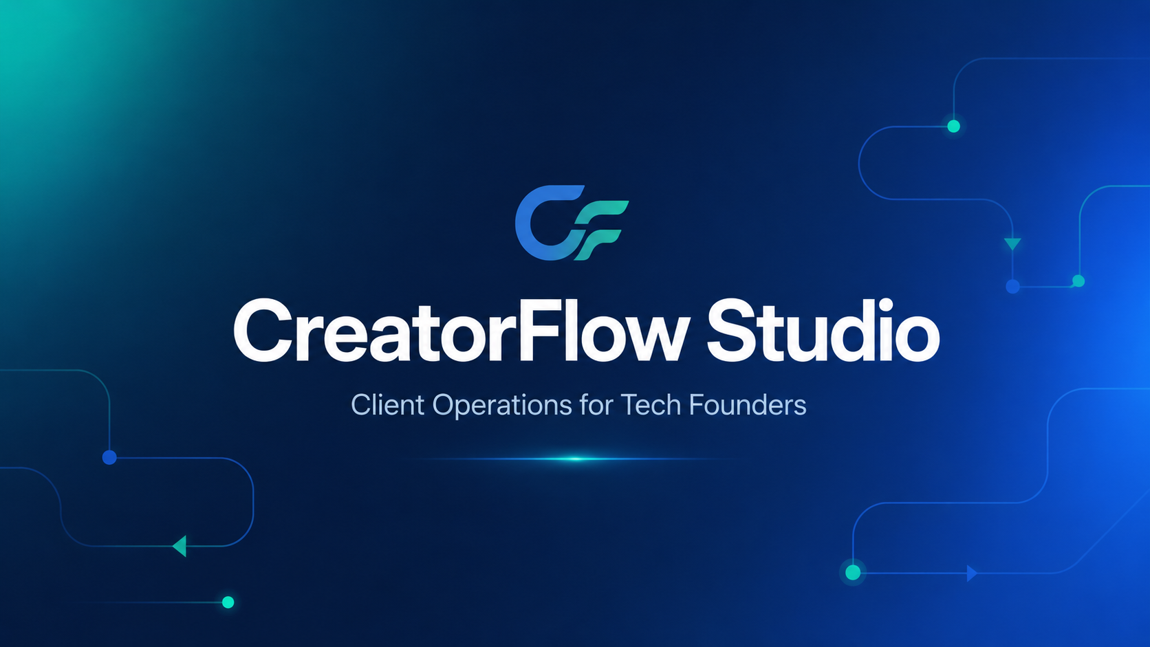 CreatorFlow Studio — client operations for tech founders and AI builders